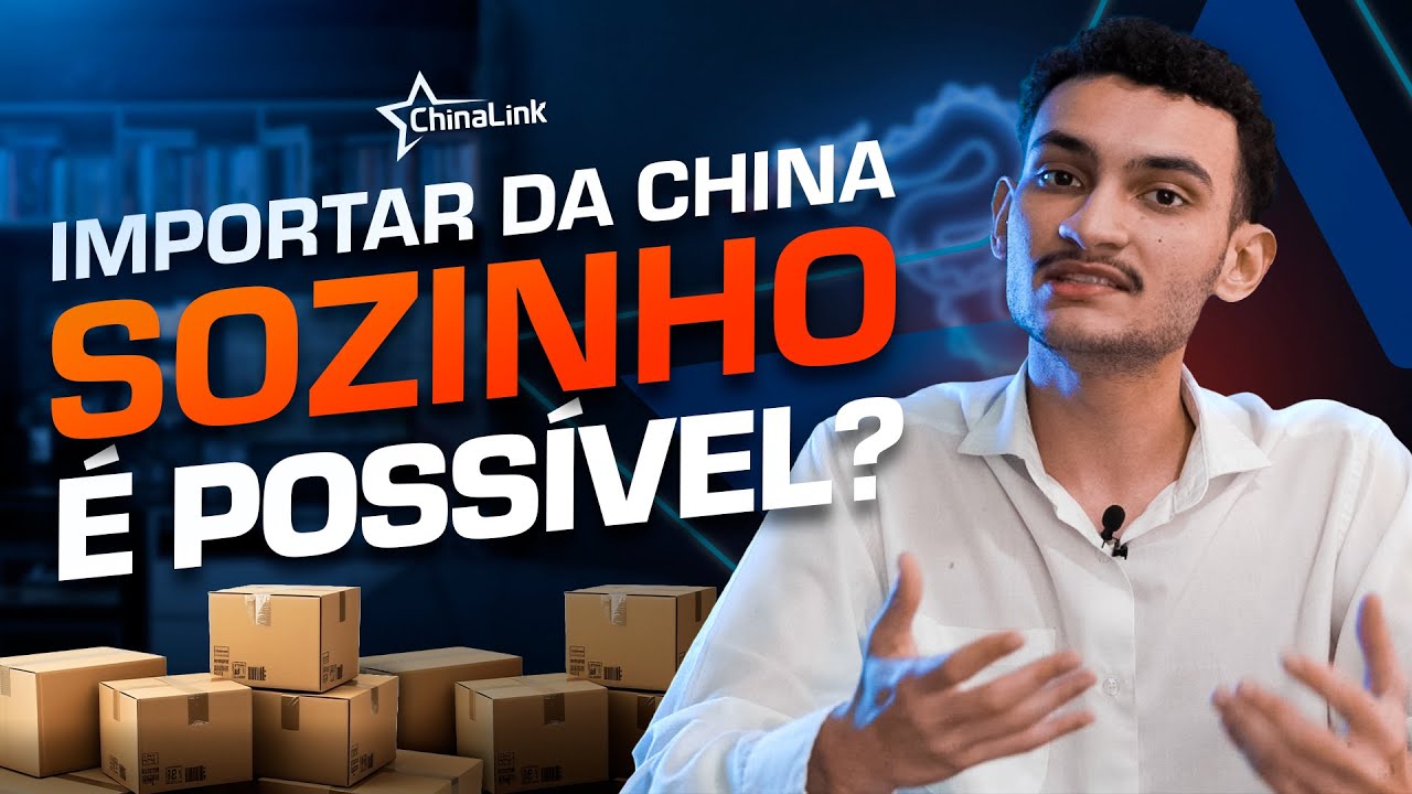 PRECISO DE UMA ASSESSORIA PARA IMPORTAR DA CHINA? | China Link