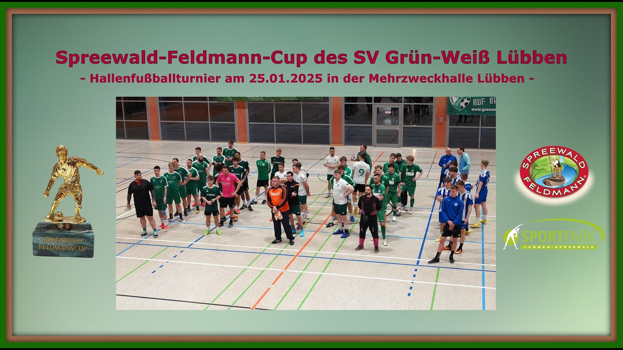 Spreewald-Feldmann-Cup des SV Grün-Weiß Lübben