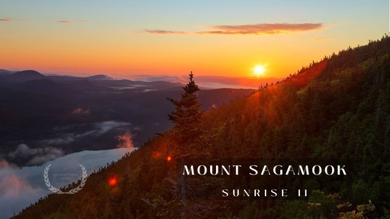 Mount Sagamook Sunrise 2 | Canon 6D Mark II Cinematic Video | New Brunswick Canada