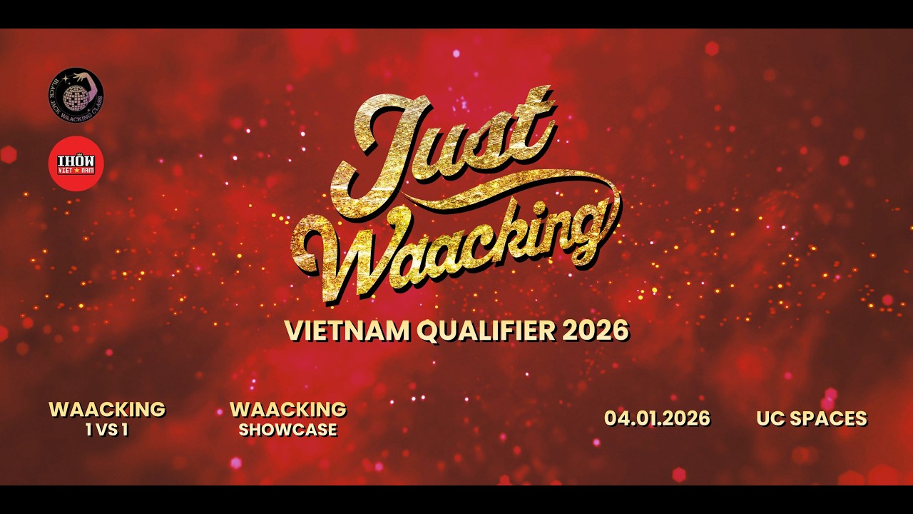 PRELIM TOP 35 | WAACKING BATTLE | JUST WAACKING VIETNAM QUALIFIER 2026