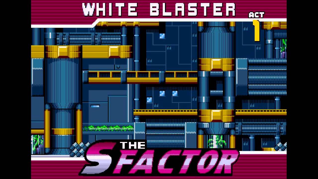 White Blaster - Act 1 [The S Factor music]