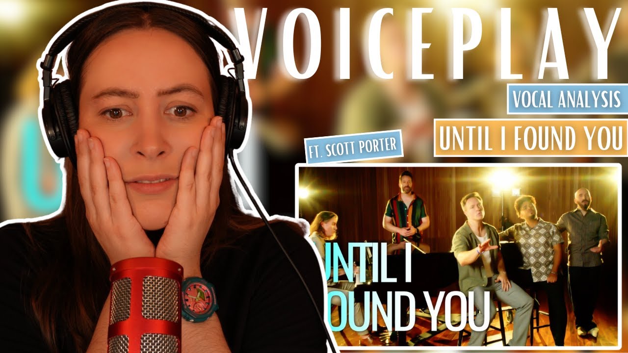 VOICEPLAY Until I Found You ft. Scott Porter (Reaction & Analysis) | Jennifer Glatzhofer