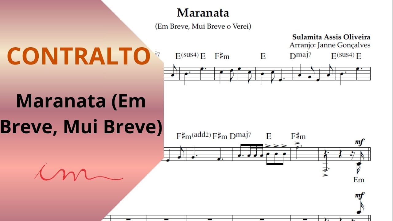 LOUVOR: Maranata (Em breve, mui breve) - (ICM) - Contralto 🎤