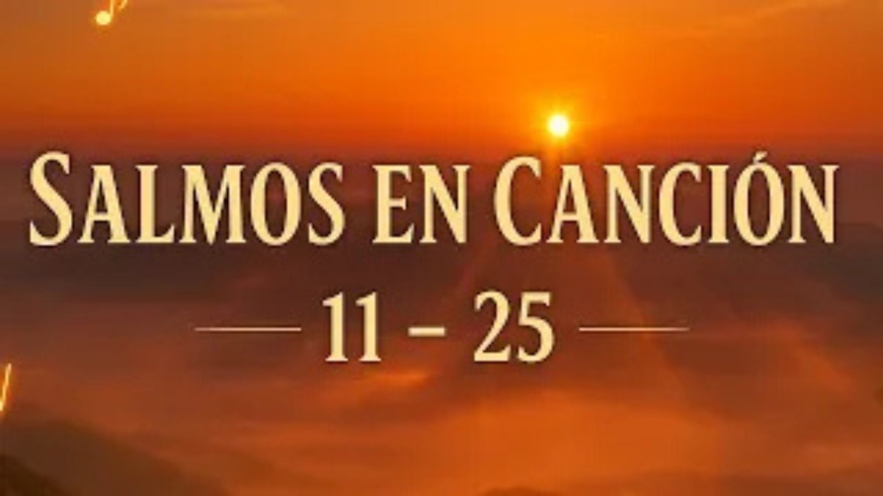 Salmos Cantados – Palabras que Sanan el Alma y Traen Paz Profunda - Musica Cristiana