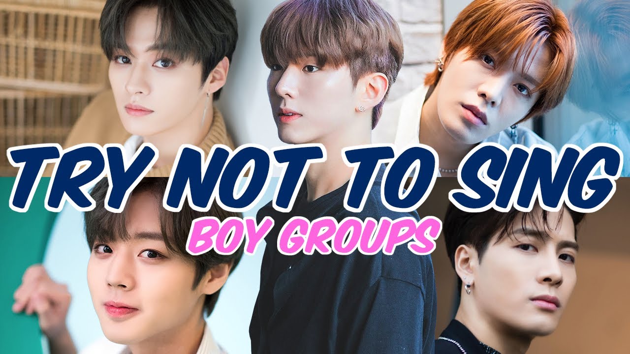 TRY NOT TO SING (KPOP BOY GROUPS) #3