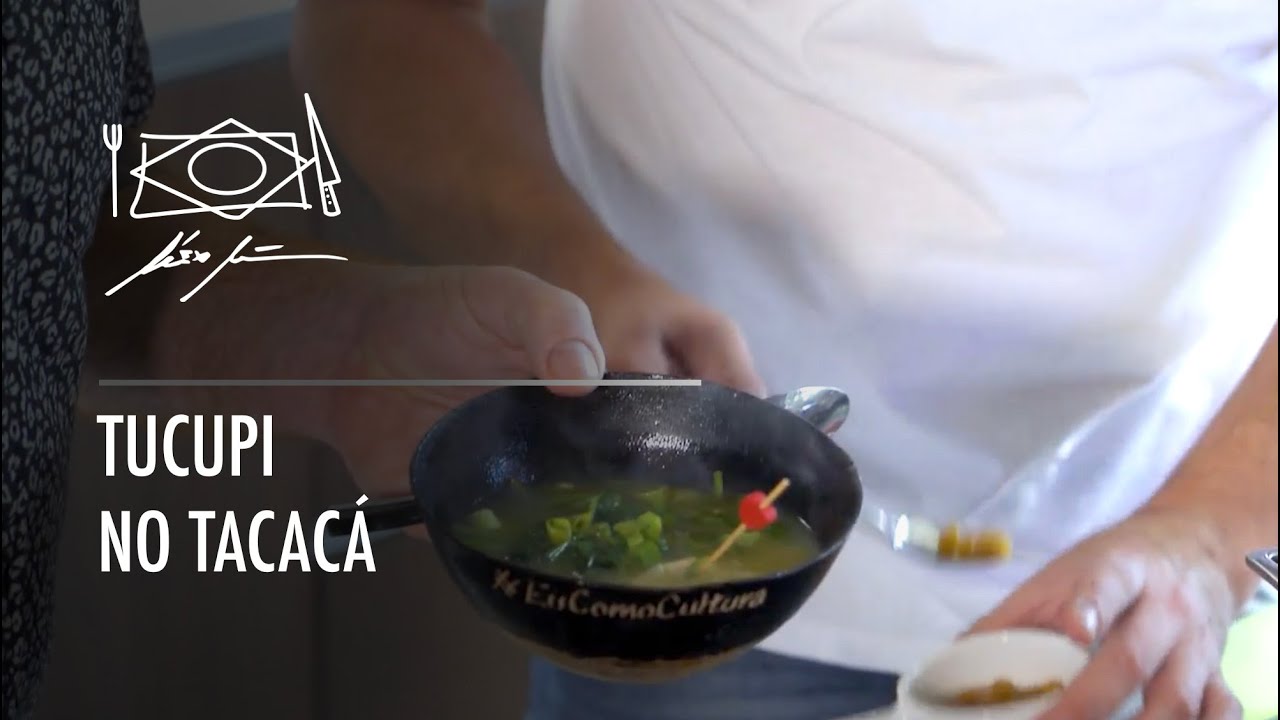 Tucupi no Tacacá com o Chef Guerra