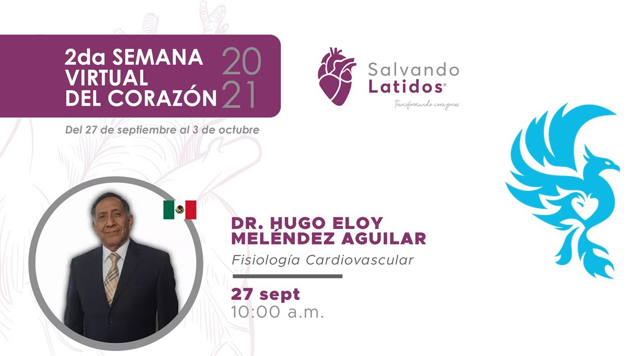 Fisiología Cardiovascular - Dr. Hugo Eloy Meléndez Aguilar