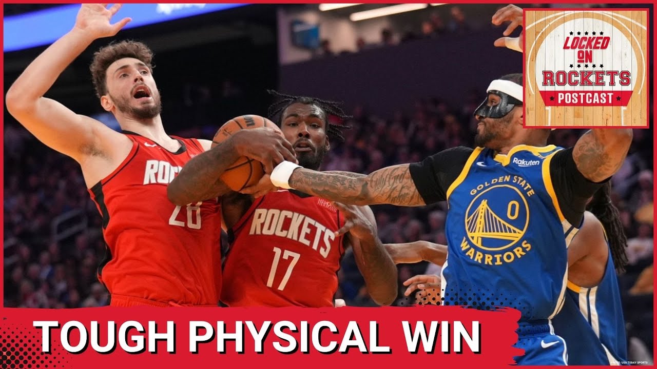 ROCKETS POSTCAST: Houston Rockets Get Big Win In Physical Matchup Against Golden State Warriors