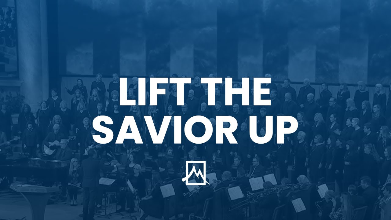 Lift the Savior Up