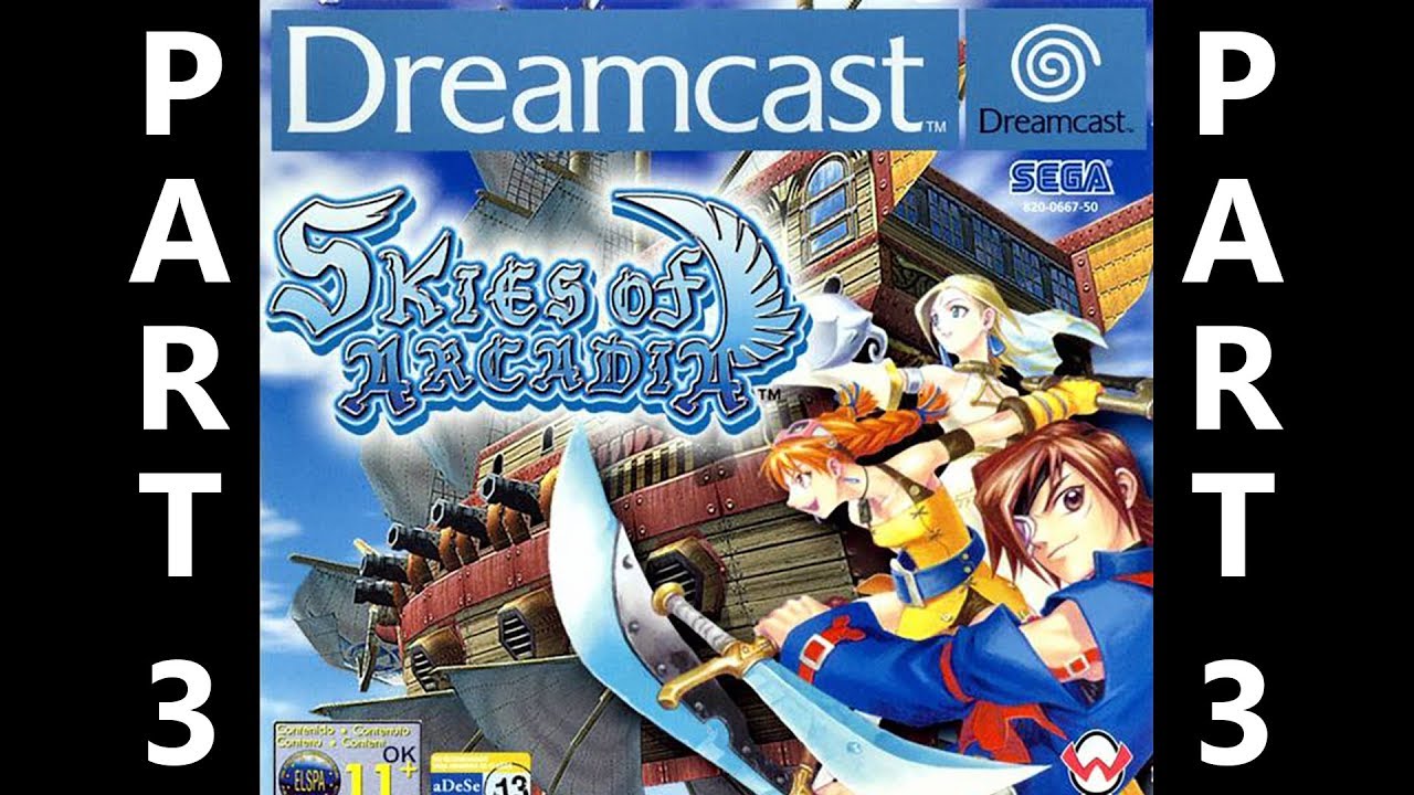 Skies of Arcadia (Dreamcast longplay) Part 3