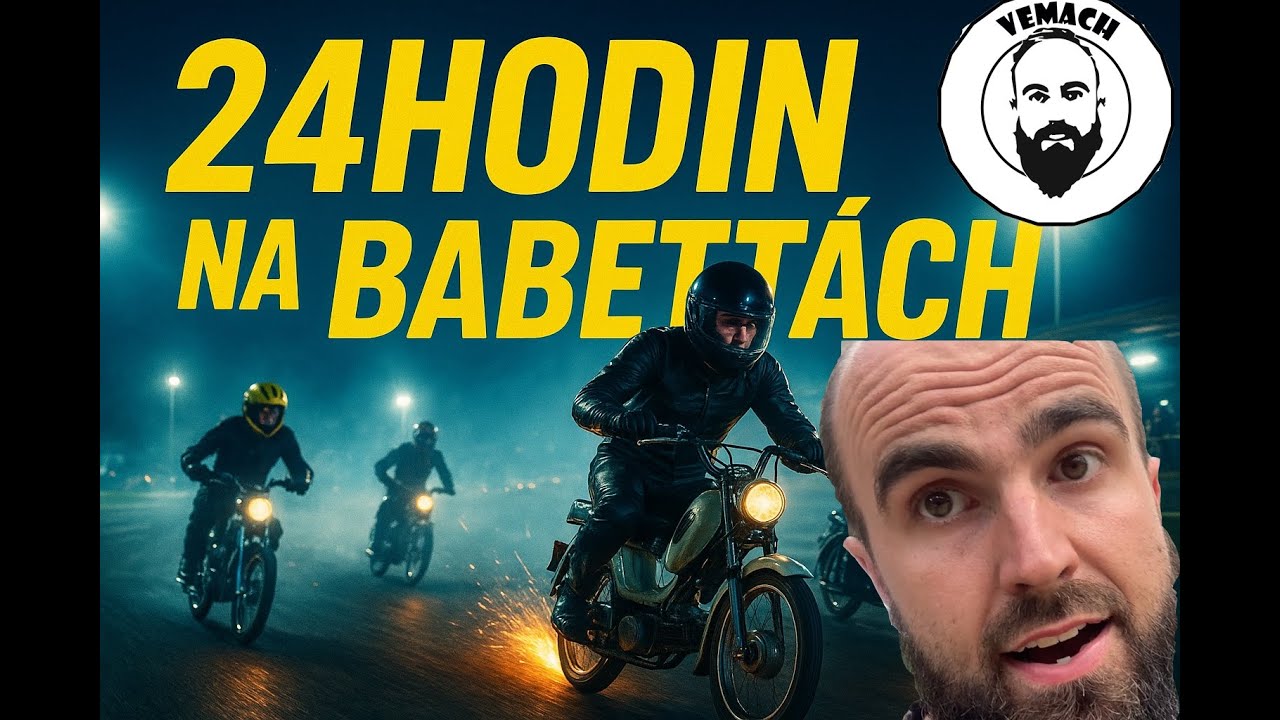 24hodin na Babettě?!