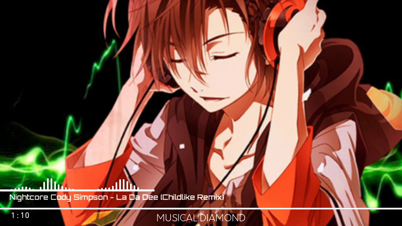 Nightcore Cody Simpson - La Da Dee (Childlike Remix)