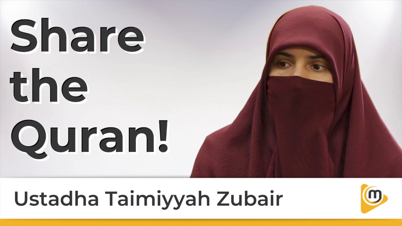 Share the Quran - Taimiyyah Zubair