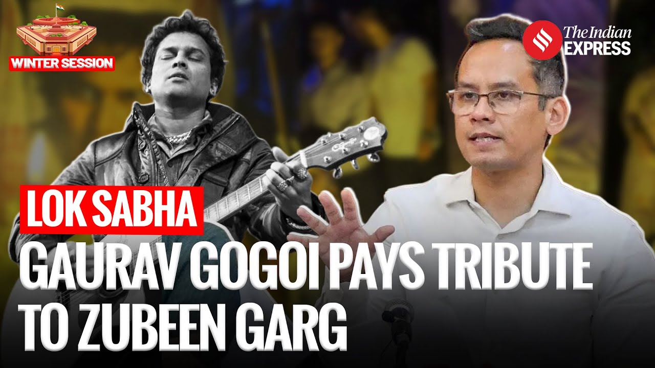 Gaurav Gogoi Pays Tribute To Zubeen Garg In Lok Sabha | Parliament Winter Session