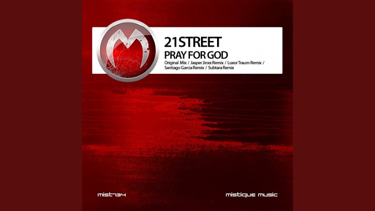 Pray for God (Subtara Progressive Remix)