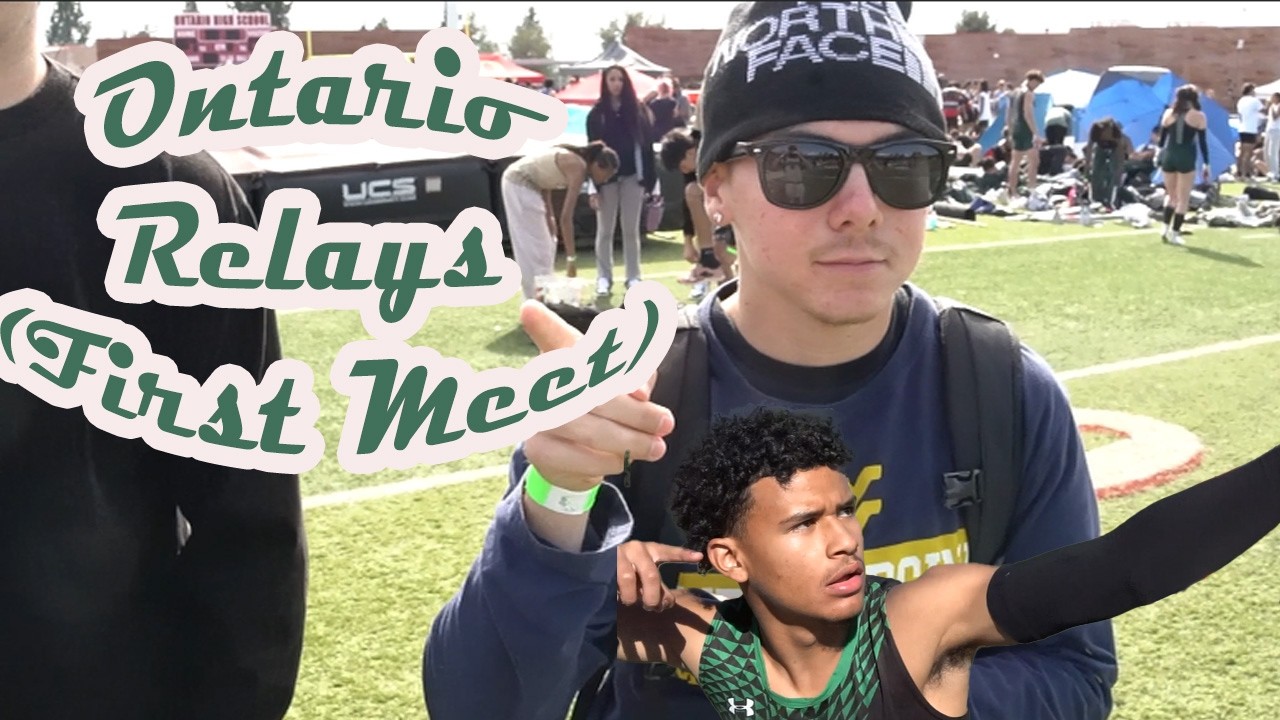 Ontario Relays (First Meet)