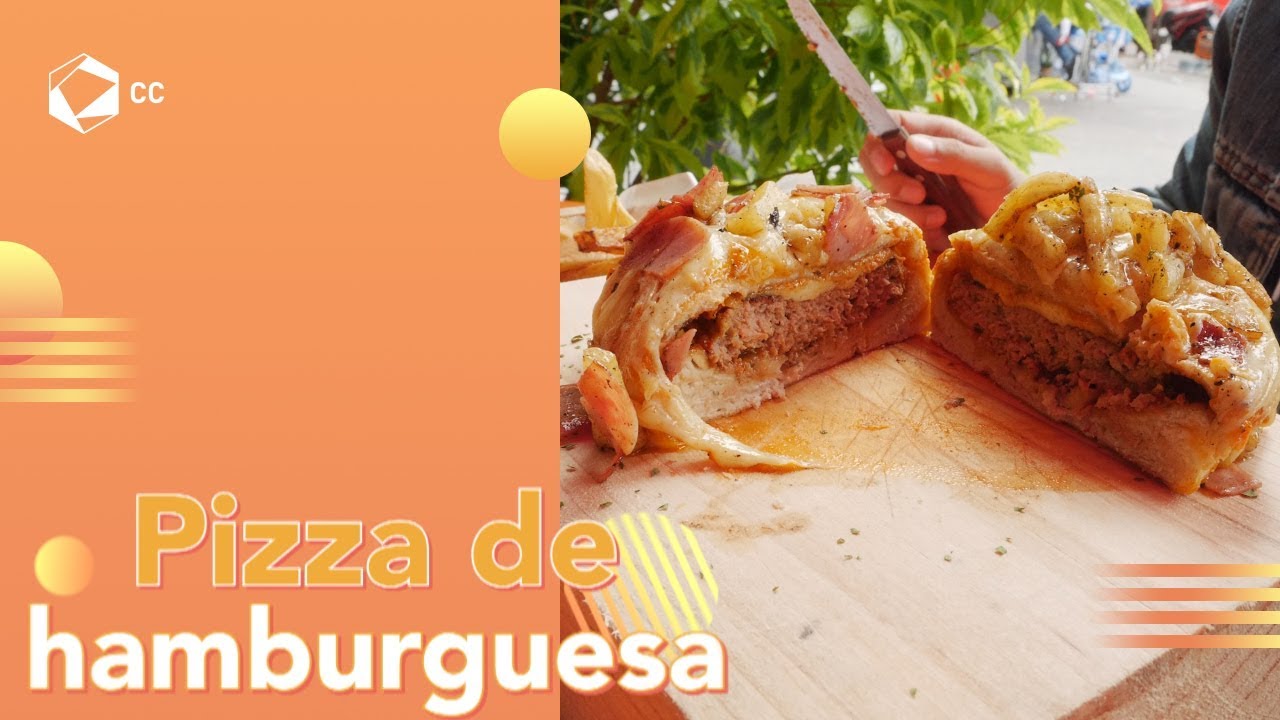 13.- Pizzhamburguesa | GASTRONOMÍA CALLEJERA