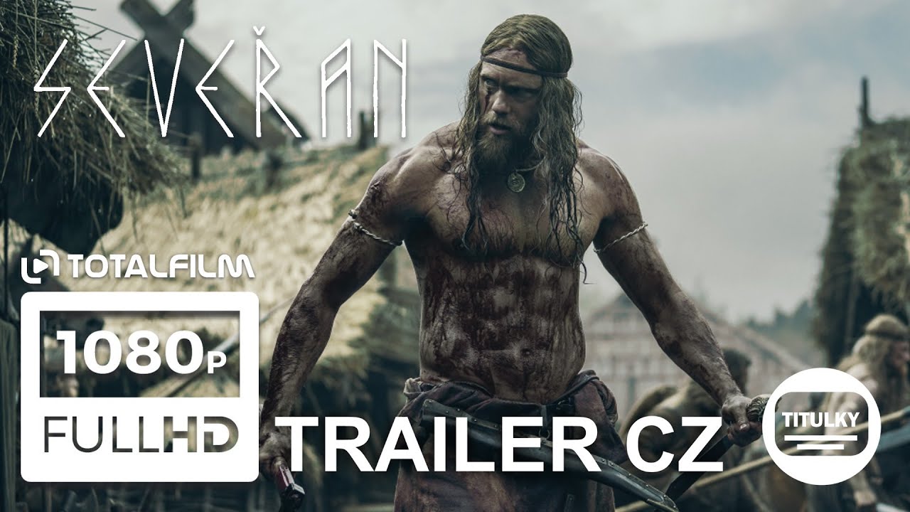 Seveřan (2022) CZ HD trailer