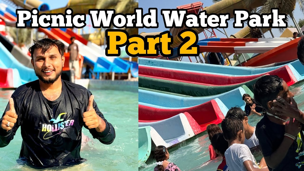 Picnic World Water Park | Part 2 | Study bridge School & College | Vlog 2