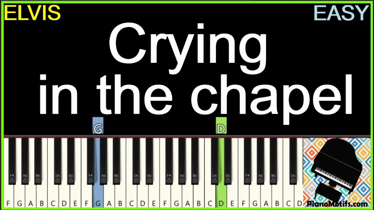 🎹 Elvis Presley - Crying in the chapel Piano Tutorial