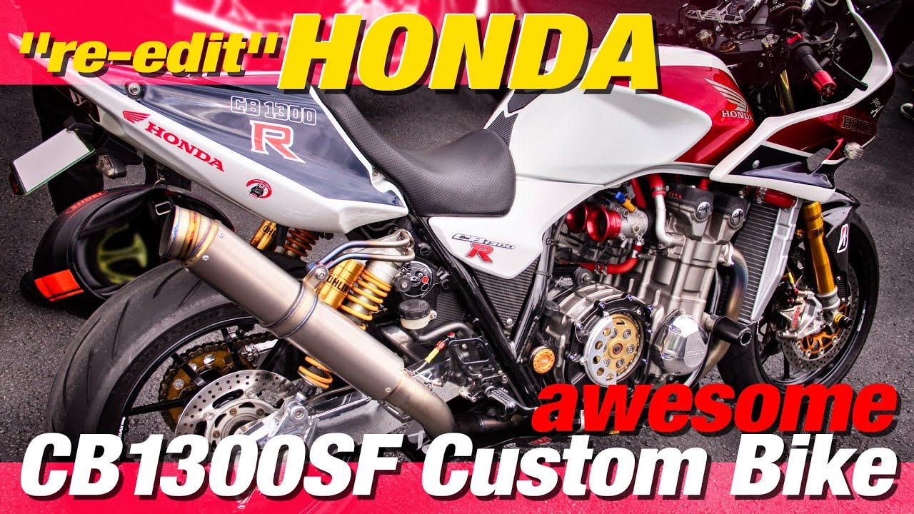 awesome HONDA CB1300SF/SB BIG-1 Custom Bike "re-edit"