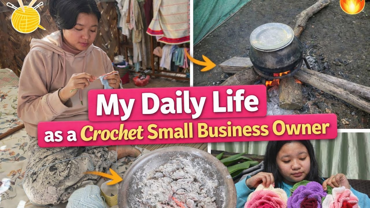 Behind the scenes Daily life with crochet small Business owners in Arunachal Pradesh #crochet 