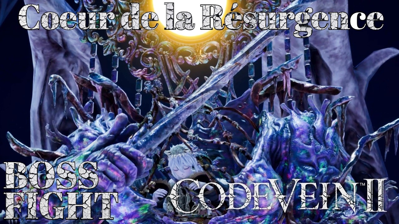 Comment battre le boss final - Cœur de la résurgence dans Code Vein 2 #codevein2
