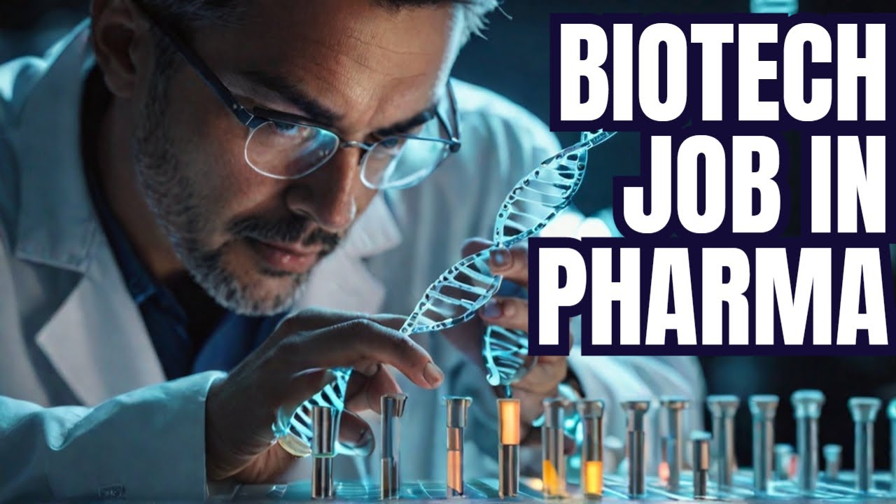 Career in Pharmaceutical Biotechnology