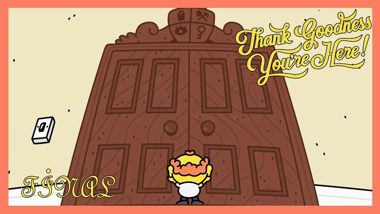 ÇOK KOMİK BİR KASABA -Thank Goodness You're Here!- FİNAL