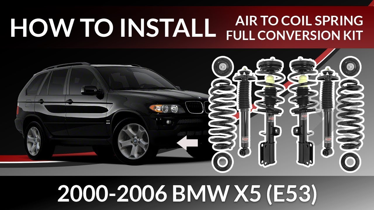 2000-2006 BMW X5 (E53) | Replacing Air Suspension to Coil Spring Conversion Kit