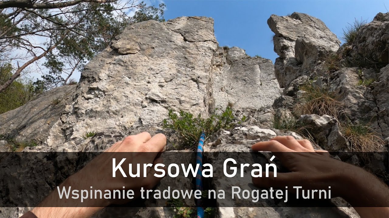 Kursowa Grań - wspinanie tradowe na Rogatej Turni