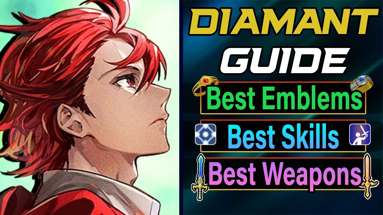 ULTIMATE DIAMANT GUIDE | Fire Emblem Engage