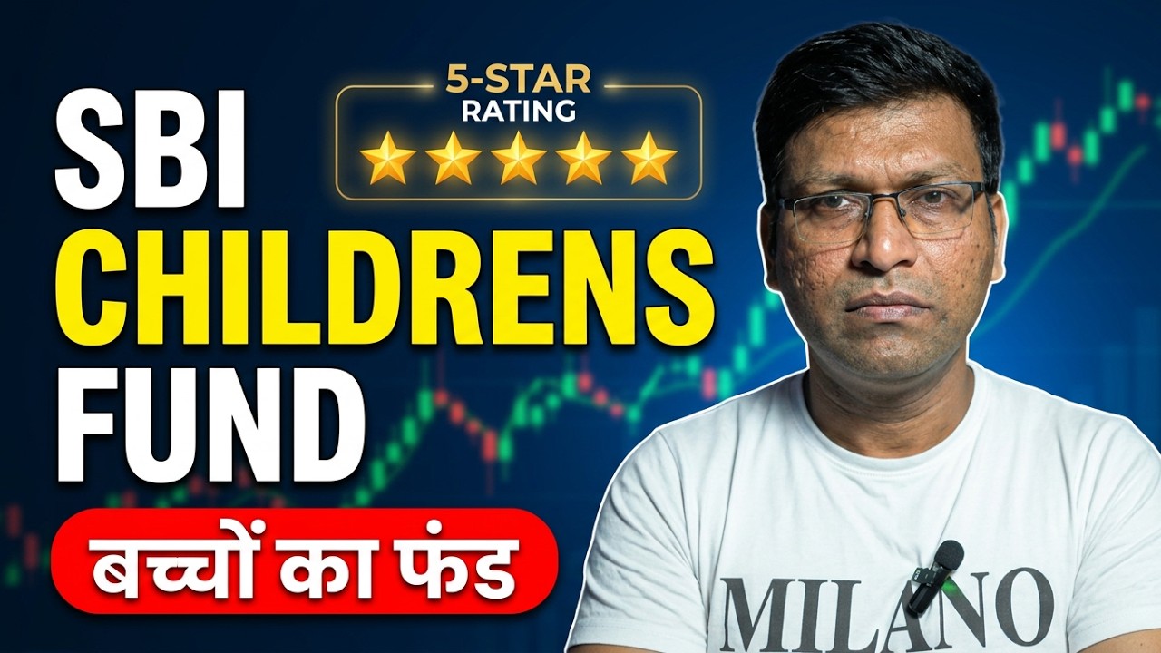 SBI Children's Fund EXPLAINED  | SBI Magnum Children's Benefit Fund | SBI Childrens Fund