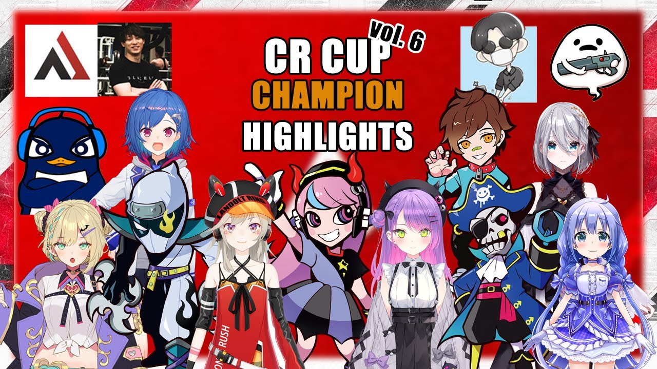 CR CUP vol.6 Champion Highlights ǀ ft. CR Selly , Noah, Chihiro and Others.