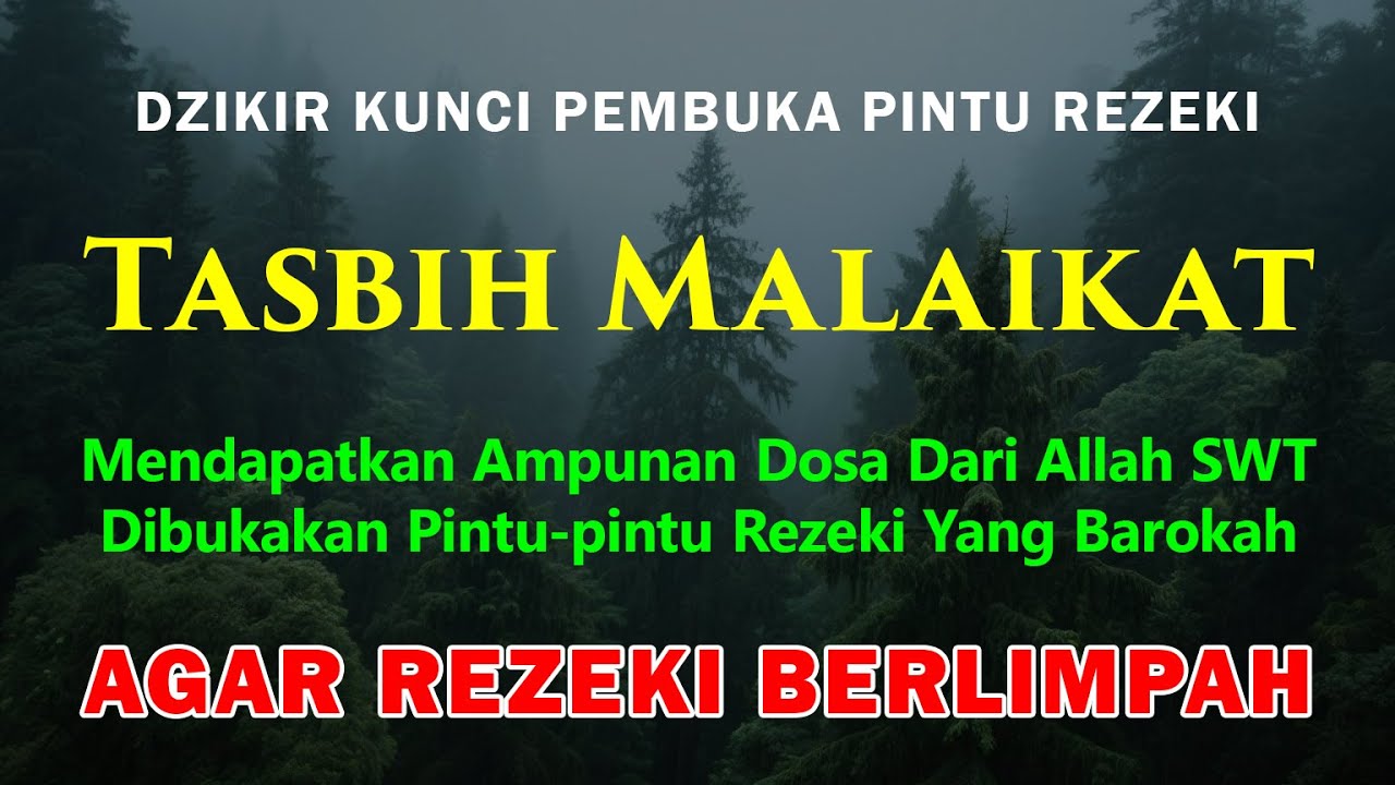 Dzikir Pagi, Tasbih Malaikat, Dzikir Pembuka Rezeki, Rezeki Berkah Berlimpah