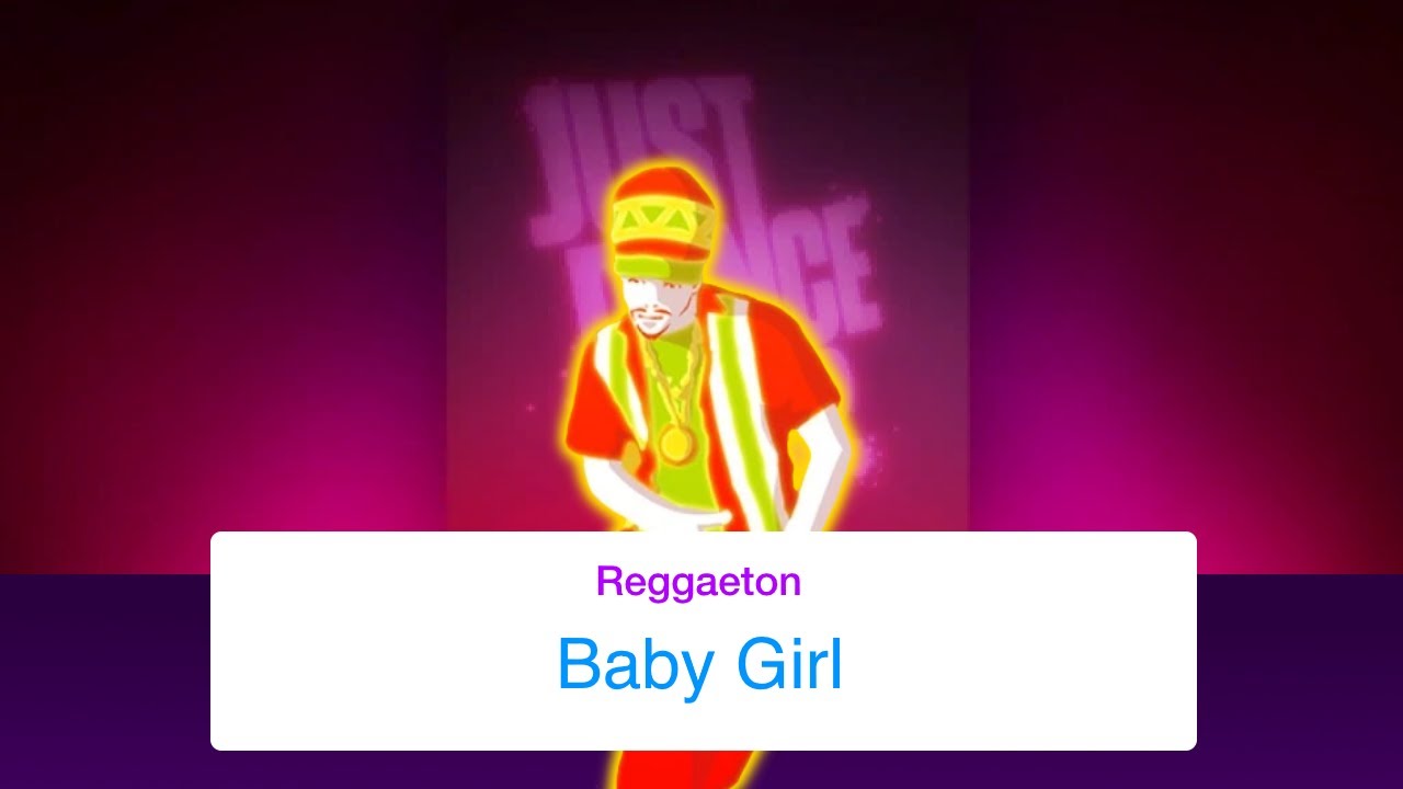 Just Dance 2 - Baby Girl - Reggaeton - Fanmade Mash-Up (April)