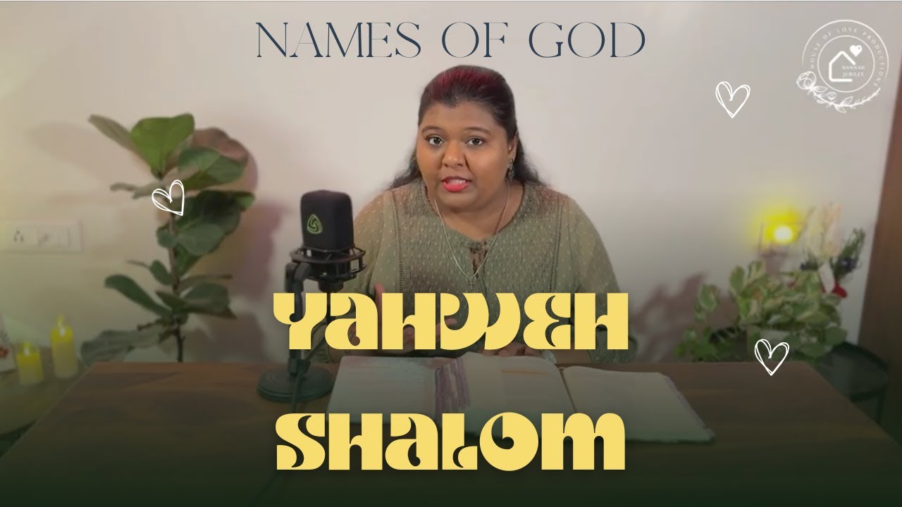 Names of God - Yahweh Shalom 