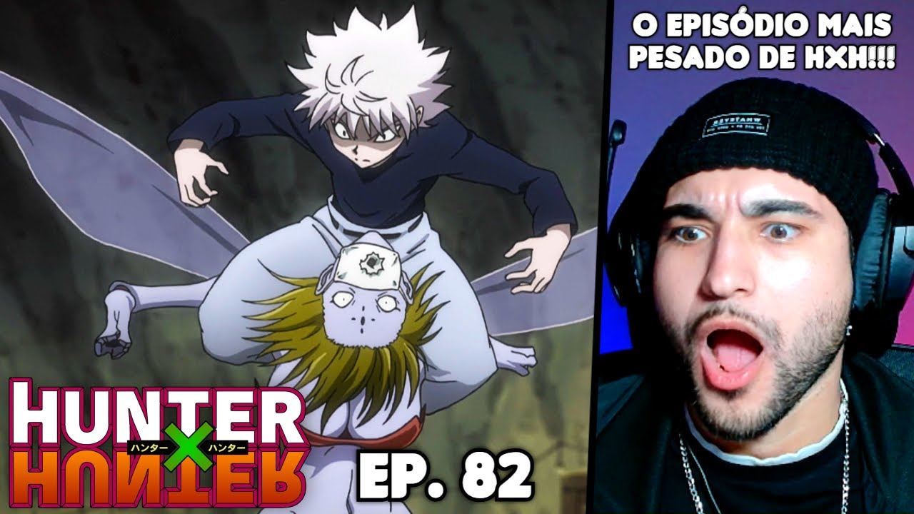KILLUA DESTRUIU! QUE EPIS&Oacute;DIO PESADO!!! React Hunter x Hunter EP. 82