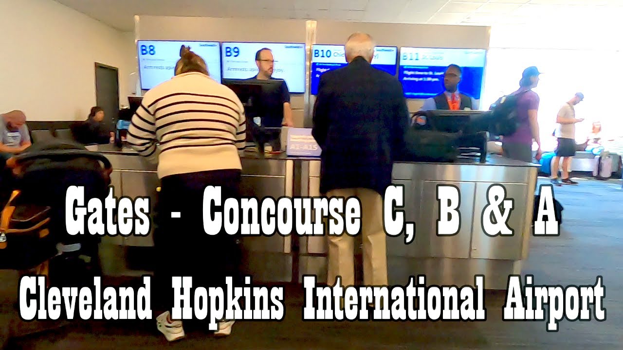 ✈️Gates & Concourse A, B & C - Cleveland Hopkins International Airport, Cleveland, OH