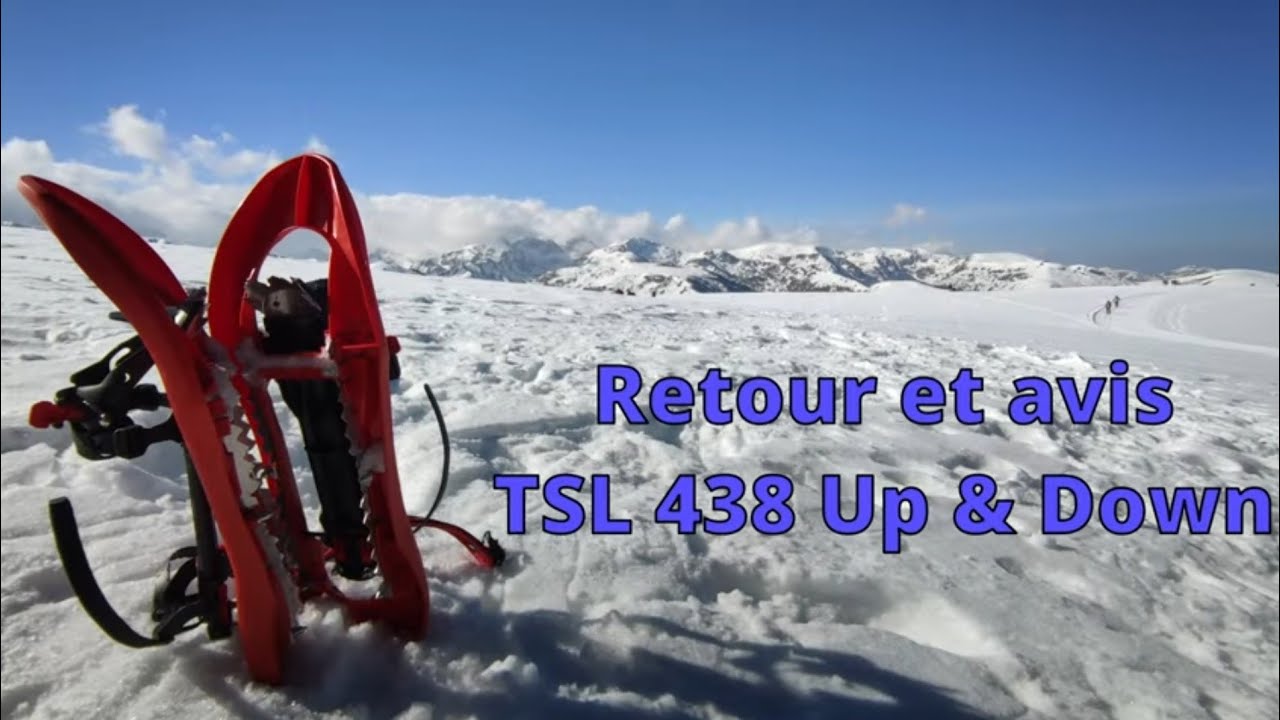 Retour et avis sur les raquettes à neige TSL 438 Up & Down