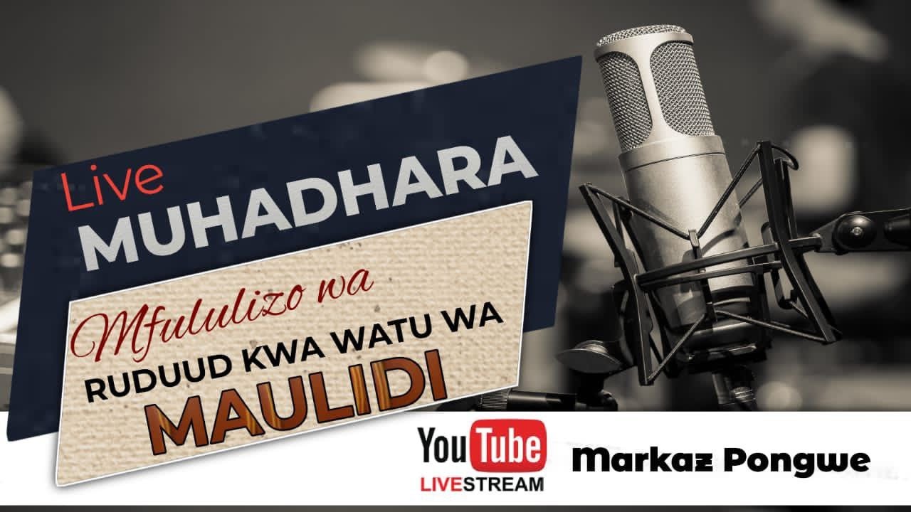 RUDUUD KWA WATU WA BIDAA (MAULIDI) 01A-ABUL FADHLI KASSIM MAFUTA KASSIM  حفظه الله