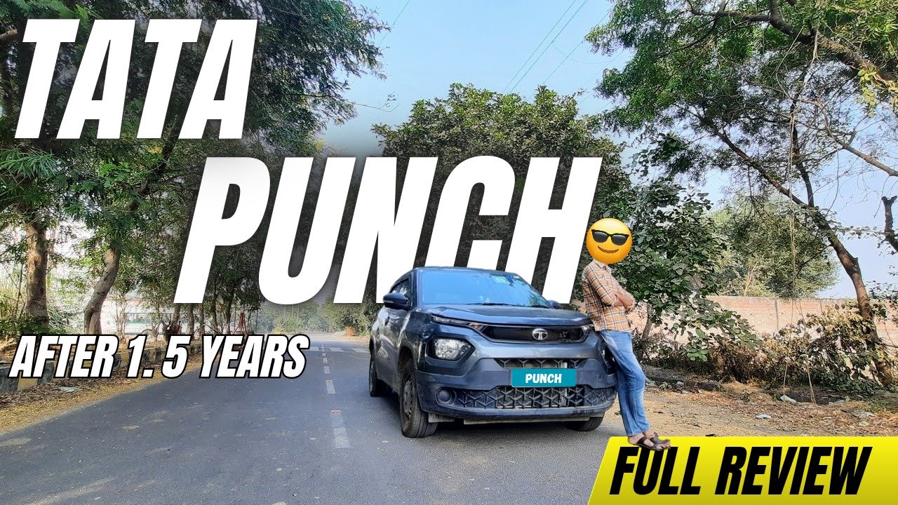 Tata Punch का 1.5 साल बाद का Review