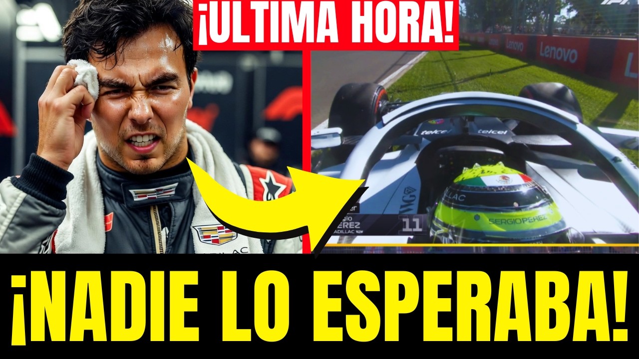 ¡AUDIO FILTRADO de Checo Pérez! Cadillac SUFRE un DESASTRE TÉCNICO en Australia y NADIE LO ESPERABA