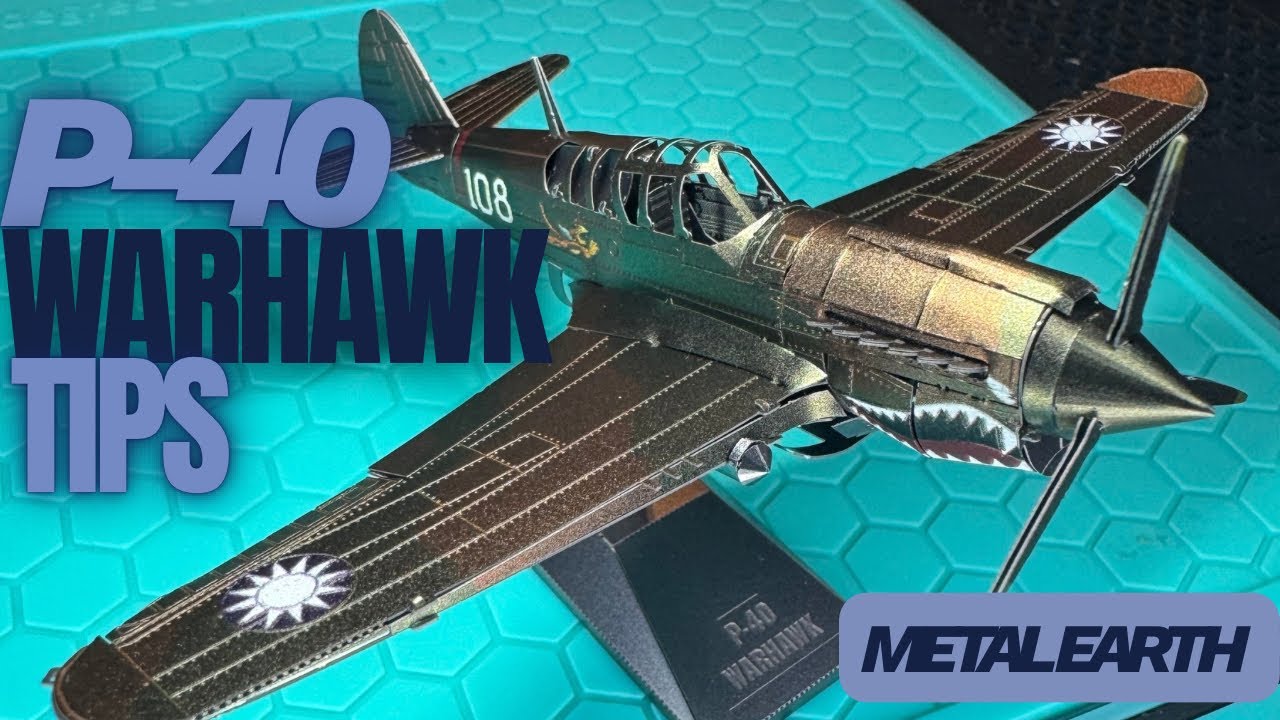 P-40 Warhawk Metal Earth Build Review | Tips, Tricks & Full Model Breakdown
