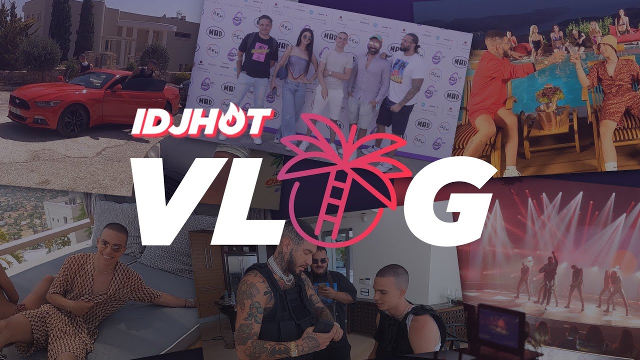 TAKING OVER GREECE/ IDJ X VOYAGE / IDJHOT VLOG #1