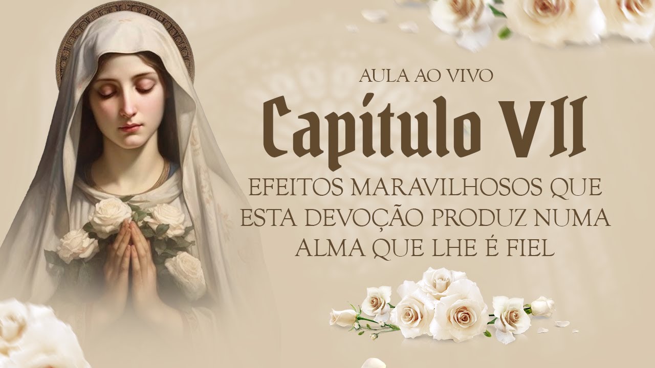 08 - CAPÍTULO VII: EFEITOS MARAVILHOS DA CONSAGRAÇÃO (2025)