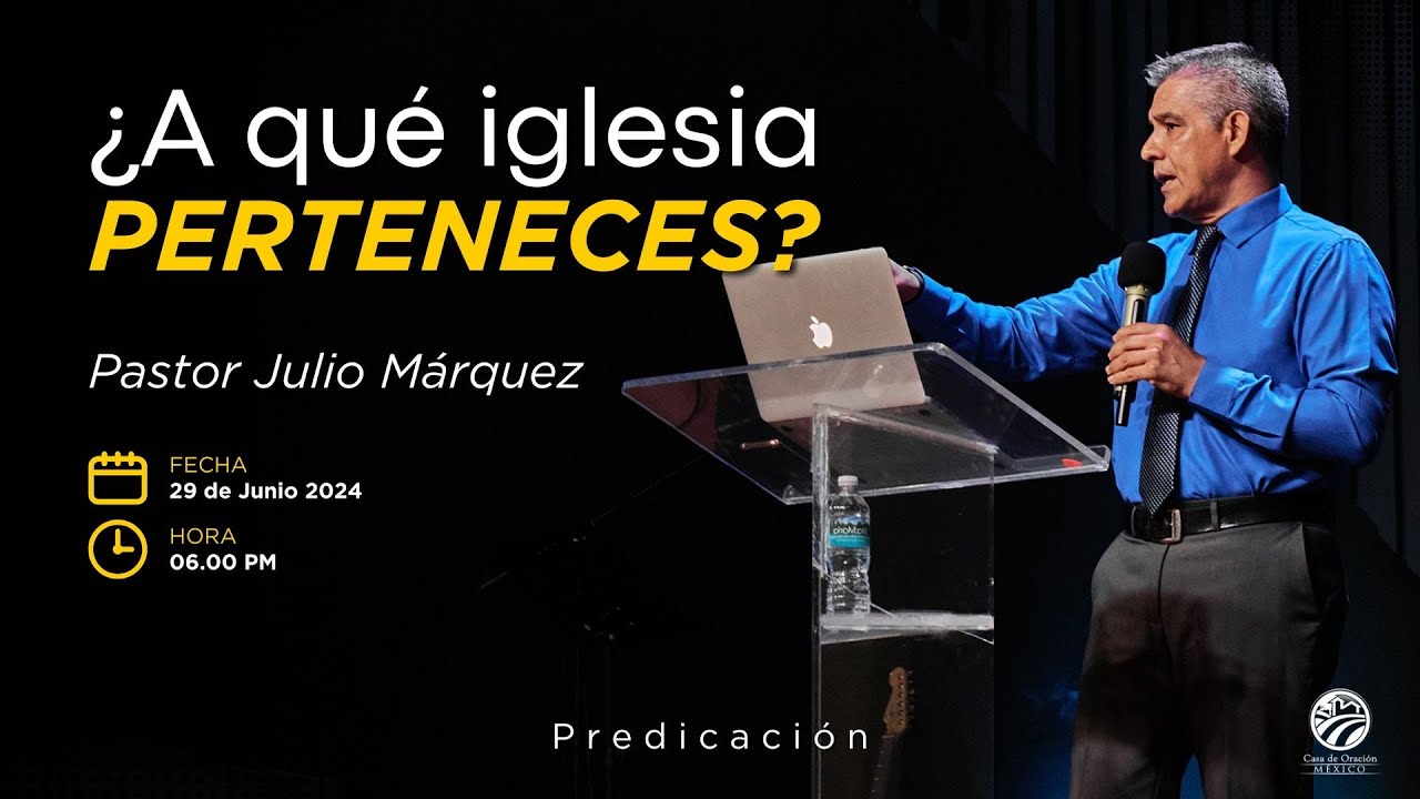Julio Márquez - ¿A qué iglesia perteneces?