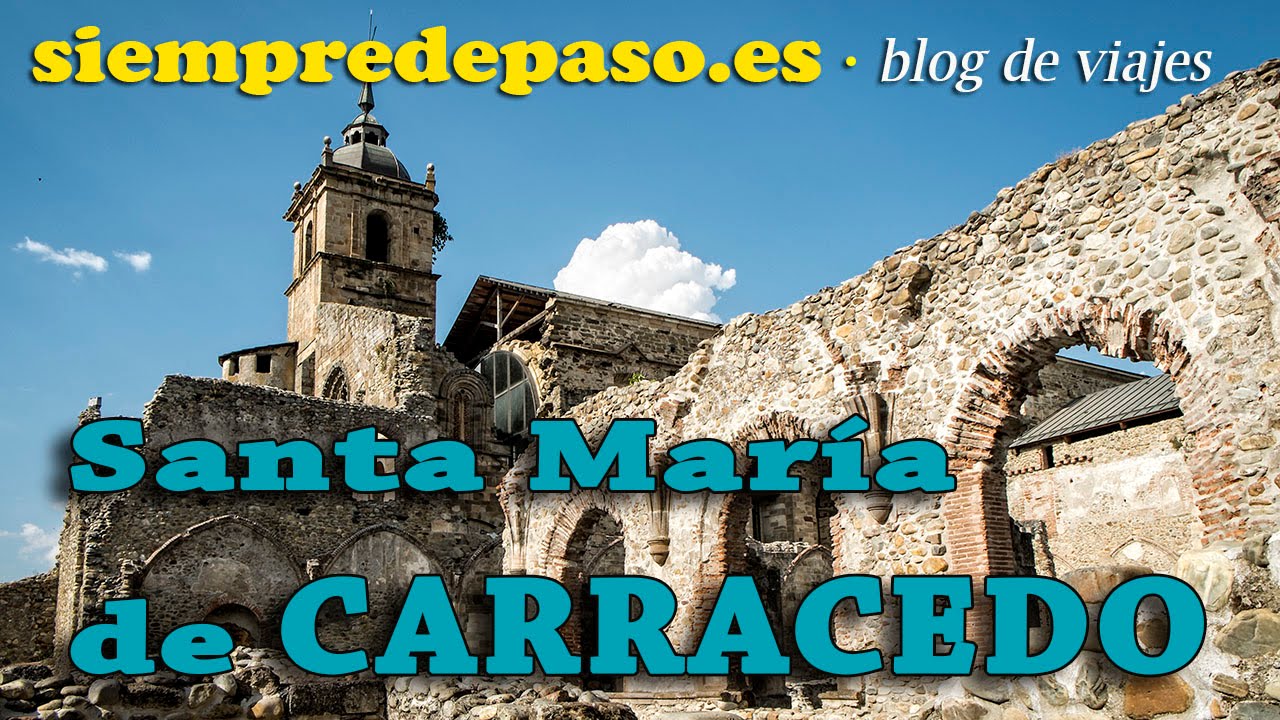 Qué ver en el monasterio de Santa María Carracedo (León)