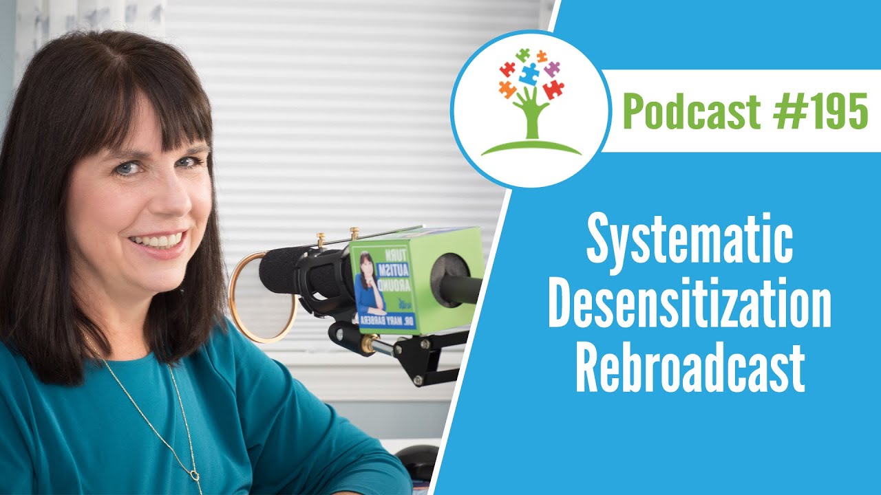 Desensitization Rebroadcast: Helping Kids Who Struggle with Haircuts, Doctors and Dentist Visits