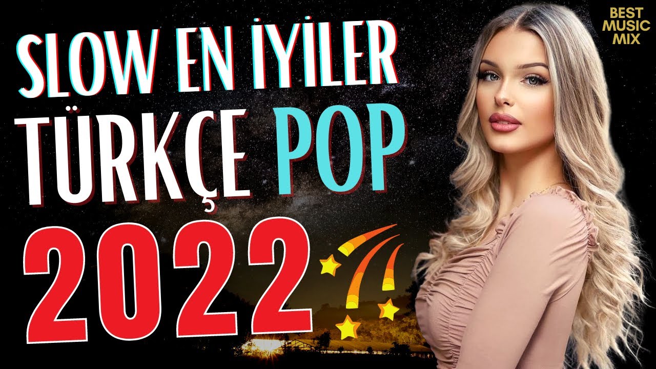 T&Uuml;RK&Ccedil;E POP ŞARKILAR REMİX 2022 ⭐ T&uuml;rk&ccedil;e Pop Remix Şarkılar 2021